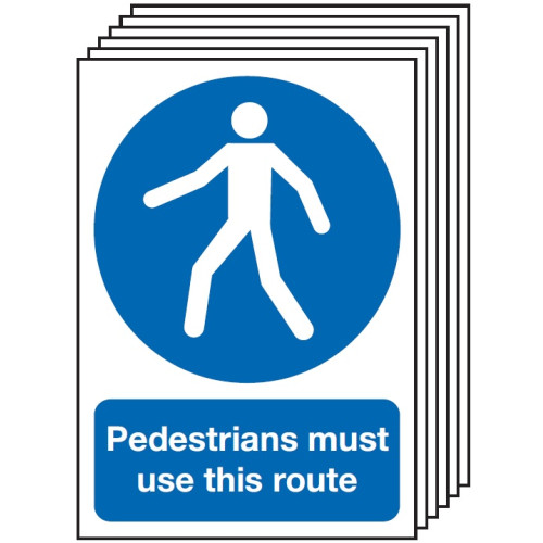 210X148MM PEDESTRIANS MUST USE THIS ROUTE - RIGID PK OF 6