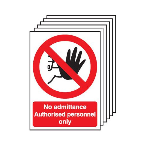 210X148MM NO ADMITTANCE AUTHORISED PERSONNEL ONLY - RIGID PK OF 6