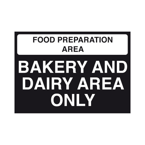 148X210MM FOOD PREP AREA - BAKERY AND DAIRY AREA ONLY - SELF ADHESIVE
