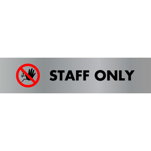 STAFF ONLY DOOR SIGN