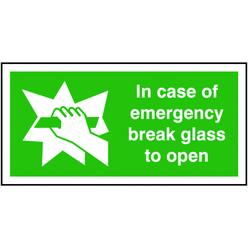 50X100MM IN CASE OF EMERGENCY BREAK GLASS TO OPEN - RIGID