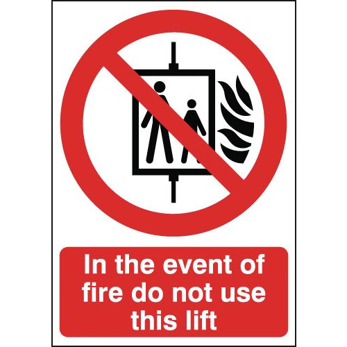 210X148MM IN THE EVENT OF FIRE DO NOT USE THIS LIFT - RIGID