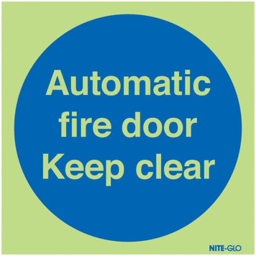 100X100MM AUTOMATIC FIRE DOOR KEEP CLEAR - NITE GLO RIGID