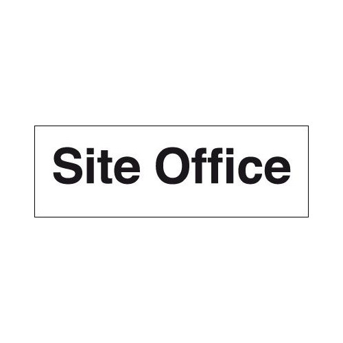 SITE OFFICE - STANCHION SIGN
