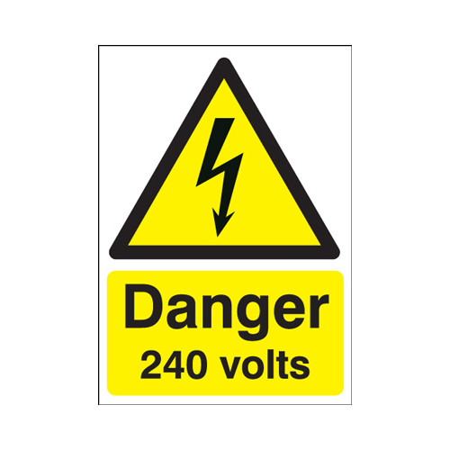 297X210MM DANGER 240 VOLTS - RIGID