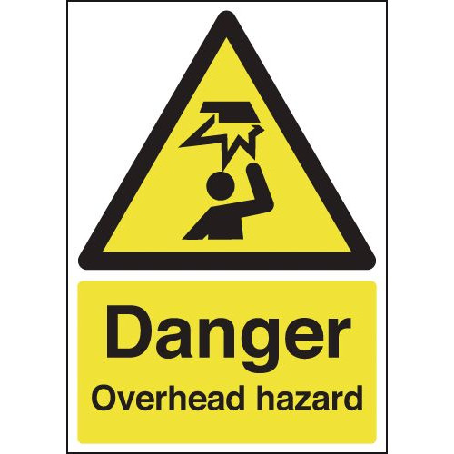 210X148MM DANGER OVERHEAD HAZARD - RIGID