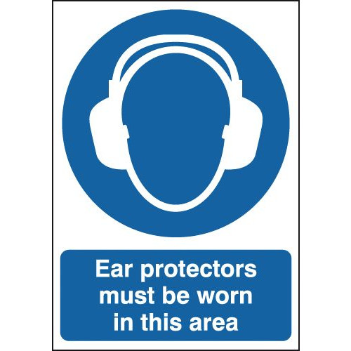 297X210MM EAR PROTECTORS MUST BE WORN IN THIS AREA - RIGID