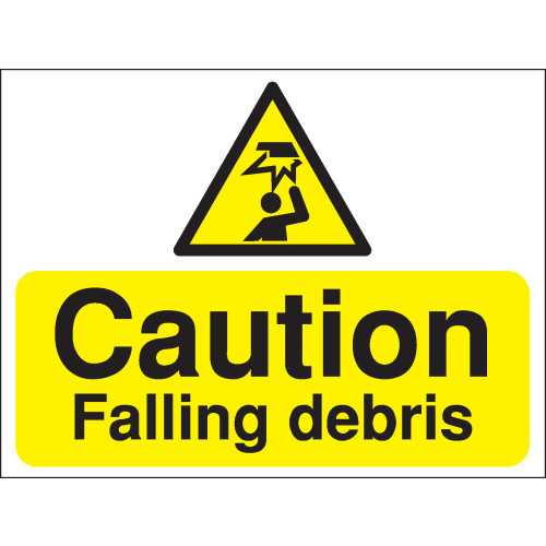 300X400MM CAUTION FALLING DEBRIS CONSTRUCTION SIGN - RIGID