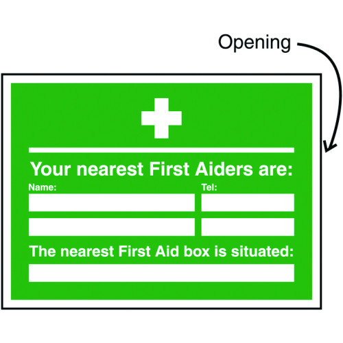 YOUR NEAREST FIRST AIDERS ARE/NEAREST FIRST AID BOX INSERT SIGN