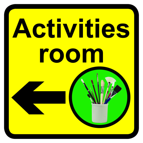 ACTIVITIES ROOM DEMENTIA SIGN ARROW LEFT