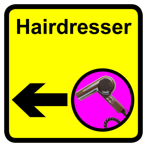HAIRDRESSER DEMENTIA SIGN ARROW LEFT