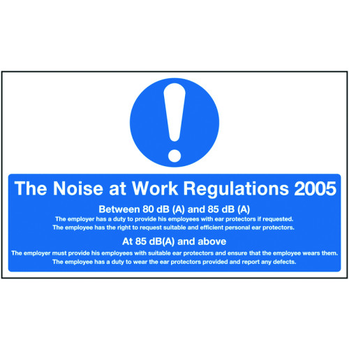 300X500MM THE NOISE AT WORK REGULATIONS 2005 - RIGID