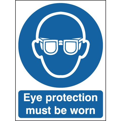 420X297MM EYE PROTECTION MUST BE WORN - RIGID