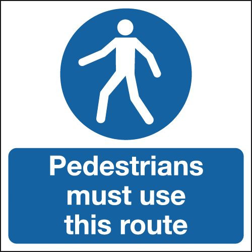 300X300MM PEDESTRIANS MUST USE THIS ROUTE - SELF ADHESIVE