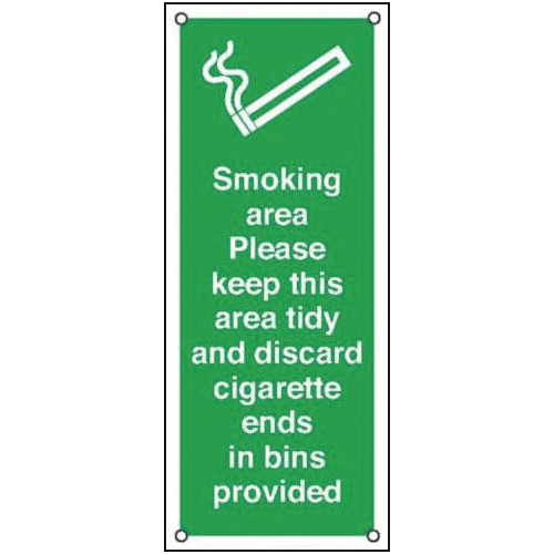 SMOKING AREA PLEASE KEEP THIS AREA TIDY - ALUMINIUM