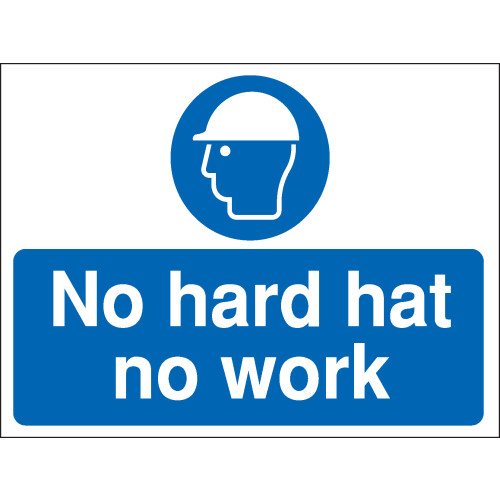300X400MM NO HARD HAT NO WORK CONSTRUCTION SIGN - RIGID