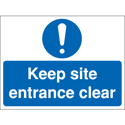 300X400MM KEEP SITE ENTRANCE CLEAR CONSTRUCTION SIGN - RIGID