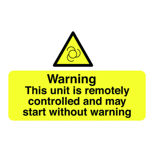 WARNING THIS UNIT IS REMOTELY CONTROLLED - LABELS (PK/6)