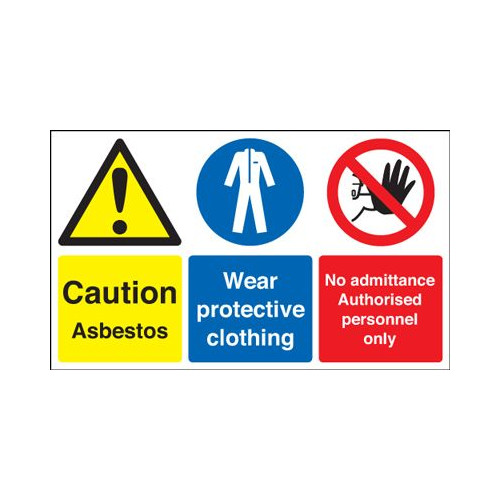 CAUTION ASBESTOS WEAR PROTECTIVE CLOTHING NO ADMITTANCE AUTHORISED