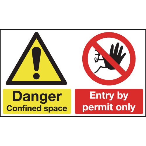 150X300MM DANGER CONFINED SPACE ENTRY BY PERMIT ONLY - RIGID