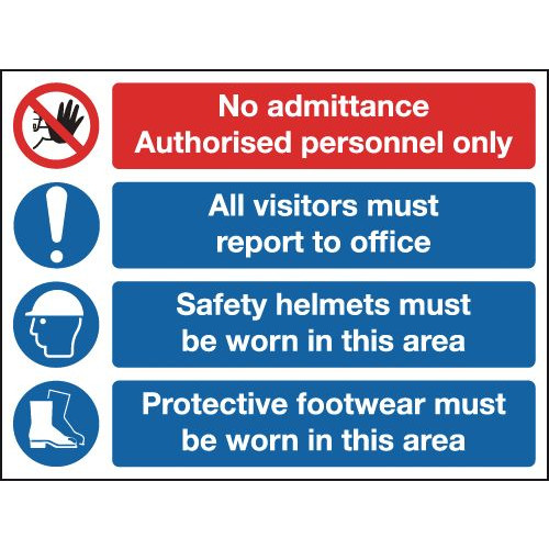 NO ADMITTANCE AUTHORISED SITE SAFETY BOARD