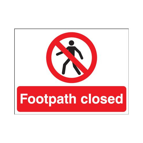 FOOTPATH CLOSED - STANCHION SIGN