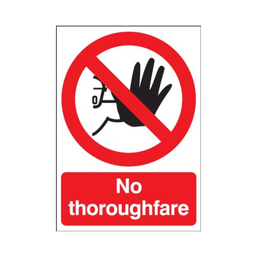 210X148MM NO THOROUGHFARE - RIGID