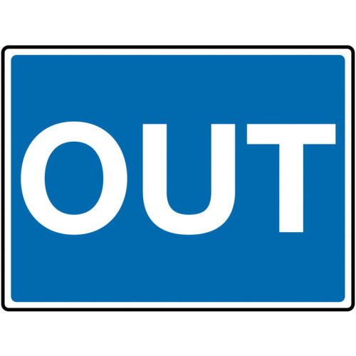450 X 600MM OUT CLASS 1 REFLECTIVE TRAFFIC SIGN (POST)