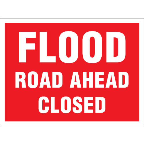 FLOOD ROAD AHEAD CLOSED - STANCHION SIGN