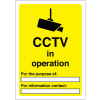 420X297MM CCTV IN OPERATION FOR THE PURPOSE OF - RIGID PLASTIC