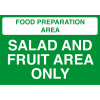 148X210MM FOOD PREP AREA - SALAD AND FRUIT AREA ONLY - SELF ADHESIVE