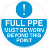 FLOOR GRAPHIC MARKERS - 430MM DIA. - FULL PPE MUST BE WORN