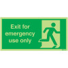 150X300MM EXIT FOR EMERGENCY USE ONLY - NITE GLO RIGID