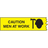 76MMX305M CAUTION MEN AT WORK