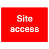 SITE ACCESS - STANCHION SIGN