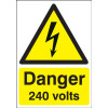 210X148MM DANGER 240 VOLTS - RIGID