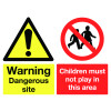 WARNING DANGEROUS SITE CHILDREN MUST NOT PLAY - STANCHION SIGN