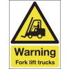 WARNING FORK LIFT TRUCKS - ALUMINIUM