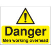300X400MM DANGER MEN WORKING OVERHEAD CONSTRUCTION SIGN - RIGID