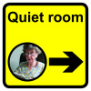 QUIET ROOM DEMENTIA SIGN ARROW RIGHT