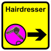 HAIRDRESSER DEMENTIA SIGN ARROW RIGHT