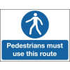 PEDESTRIAN MUST USE THIS ROUTE - STANCHION SIGN