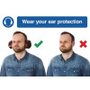 420 X 594MM WEAR YOUR EAR PROTECTION - RIGID