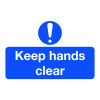 58X90MM KEEP HANDS CLEAR - PK OF 6