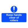 58X90MM KEEP HANDS CLEAR OF ROLLERS - PK OF 6