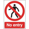 NO ENTRY - POLYCARBONATE
