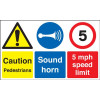 CAUTION PEDESTRIANS SOUND HORN 5MPH SPEED LIMIT