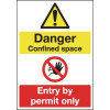 210X148MM DANGER CONFINED SPACE ENTRY BY PERMIT ONLY - RIGID