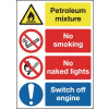 PETROLEUM MIXTURE NO SMOKING NO NAKED LIGHTS SWITCH OFF ENGINE
