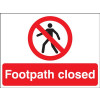 FOOTPATH CLOSED - STANCHION SIGN